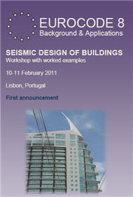 EUROCODE 8: Background and Applications Workshop “Seismic Design of Buildings” with worked examples, Lisbon, 10-11 February 2011