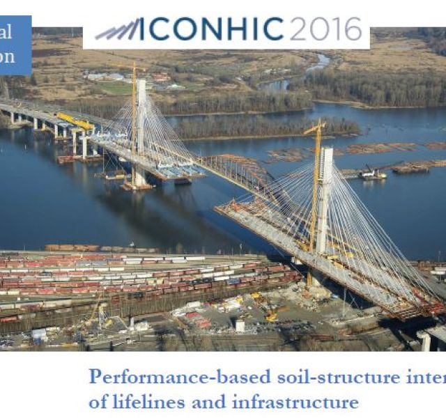 Special Session on "Performance-based soil-structure interaction of lifelines and infrastructure" in the framework of ICONHIC2016
